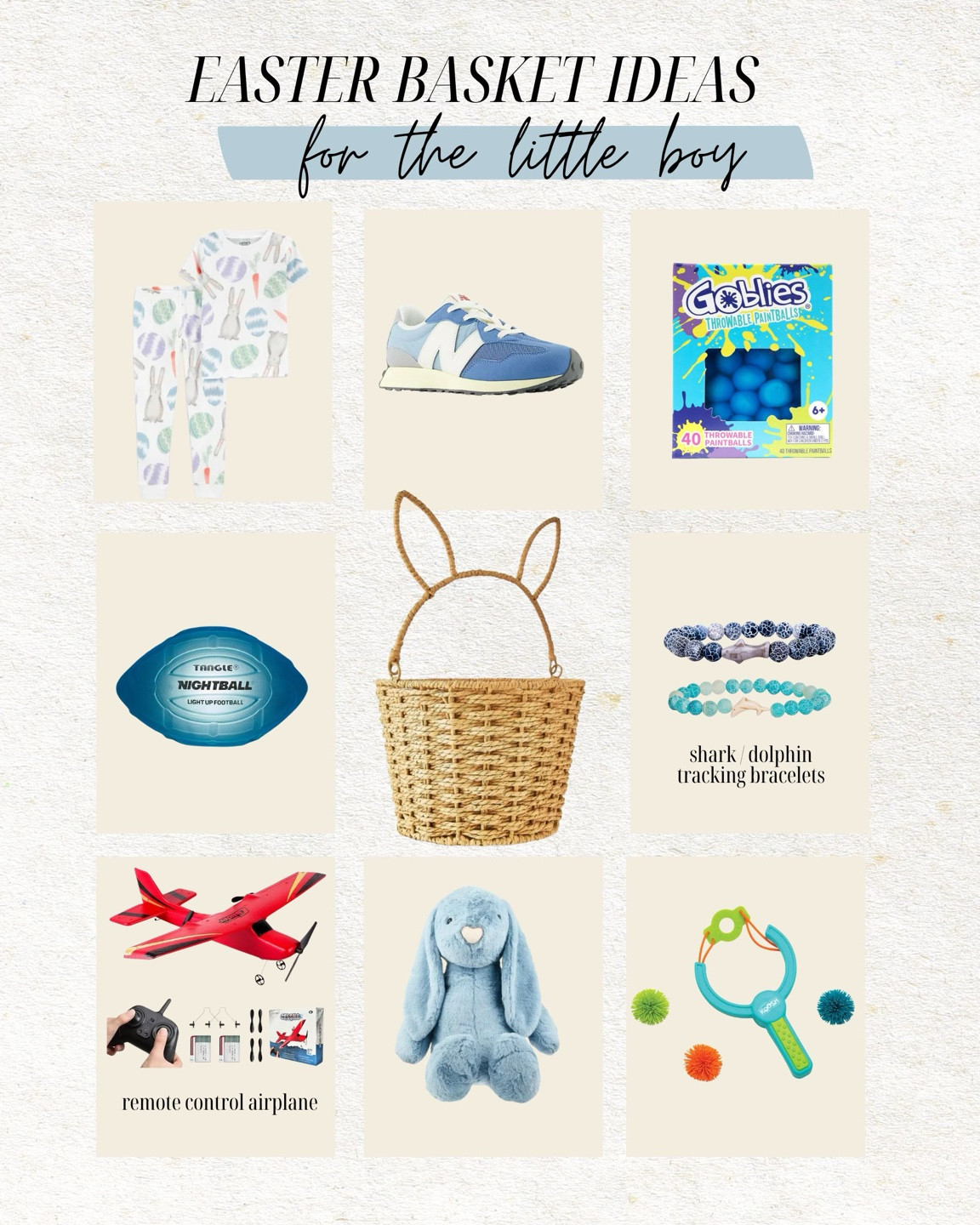 Easter basket for little boys 🩵🐰

Easter, kids Easter basket, boys Easter gift, boys Easter basket, gift for little boys, Walmart Easter, Amazon Easter basket, new balance kids, stuffed Easter bunny, Easter basket idea, toddler Easter basket, remote control airplane, kids Easter pajamas, boys Easter pajamas, toddler boy Easter basket, Christine Andrew 

#LTKSeasonal #LTKfindsunder50 #LTKkids