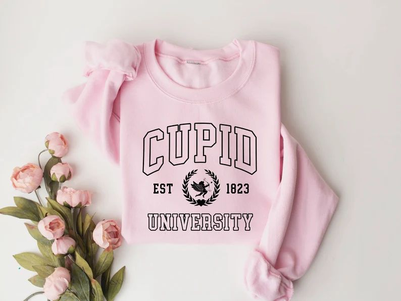 CUPID University Sweatshirt, Valentine's Day Sweatshirt, Valentines Sweatshirt, Womens Valentines... | Etsy (US)