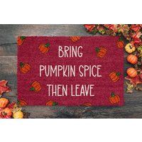 Fall Bring Pumpkin Spice, Coir Door Mat, Welcome Front Outdoor Mats, Funny Doormat, Spice Mat | Etsy (US)