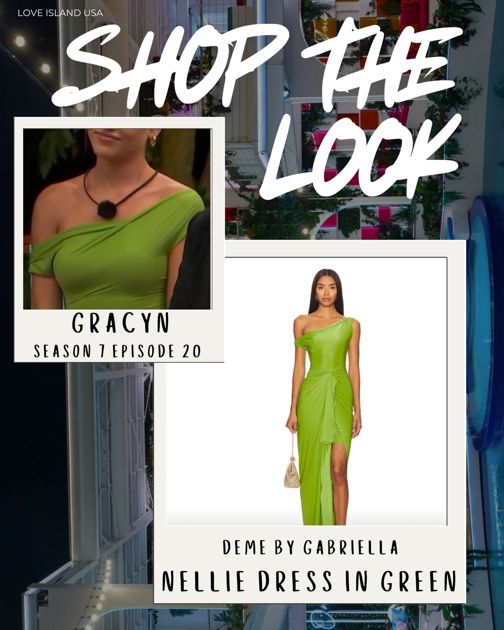 💚 Gracyn’s Green Goddess Moment — Love Island USA Season 7, Episode 20 💚
Gracyn shut it DOWN in the villa wearing the Deme by Gabriella “Nellie” Dress in the boldest shade of green we’ve seen all season. The one-shoulder draping, the high slit, the power pose energy?? Obsessed is an understatement.

This dress is everything for weddings, upscale events, or your next “all eyes on me” moment. Tap to shop now — this shade sells out FAST.

#GracynLoveIsland #LoveIslandUSA #Season7 #Episode20 #DemeByGabriella #NellieDress #GreenDressTrend #LoveIslandLooks #ShopTheLook #OneShoulderDress #WeddingGuestDresses #FormalStyle #IslandFashion #LTKStyle #LTKFinds #StatementDress #RealityTVFashion #ExplorePage #ViralStyle #RecreateTheLook #WhatSheWore

#LTKStyleTip #LTKParties #LTKWedding