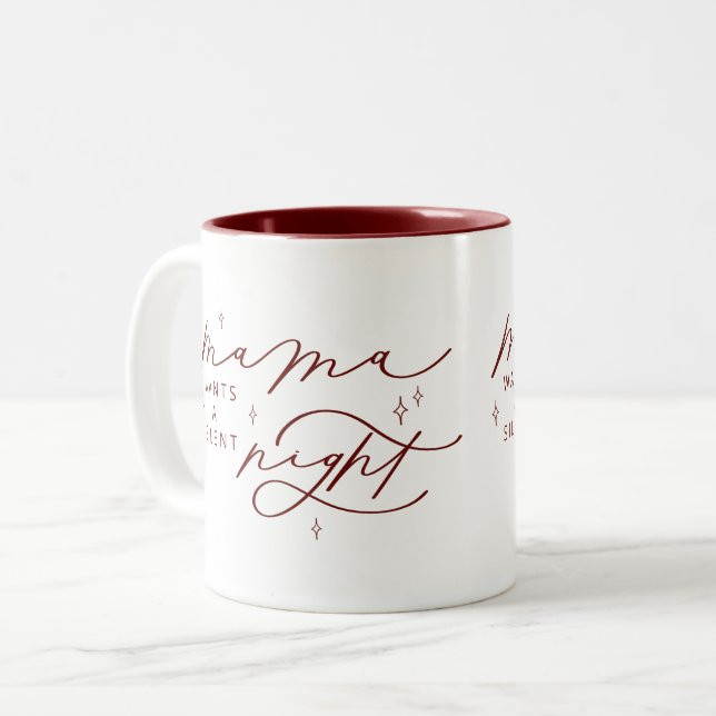 Mama Wants A Silent Night Christmas Holiday Mug | Zazzle | Zazzle