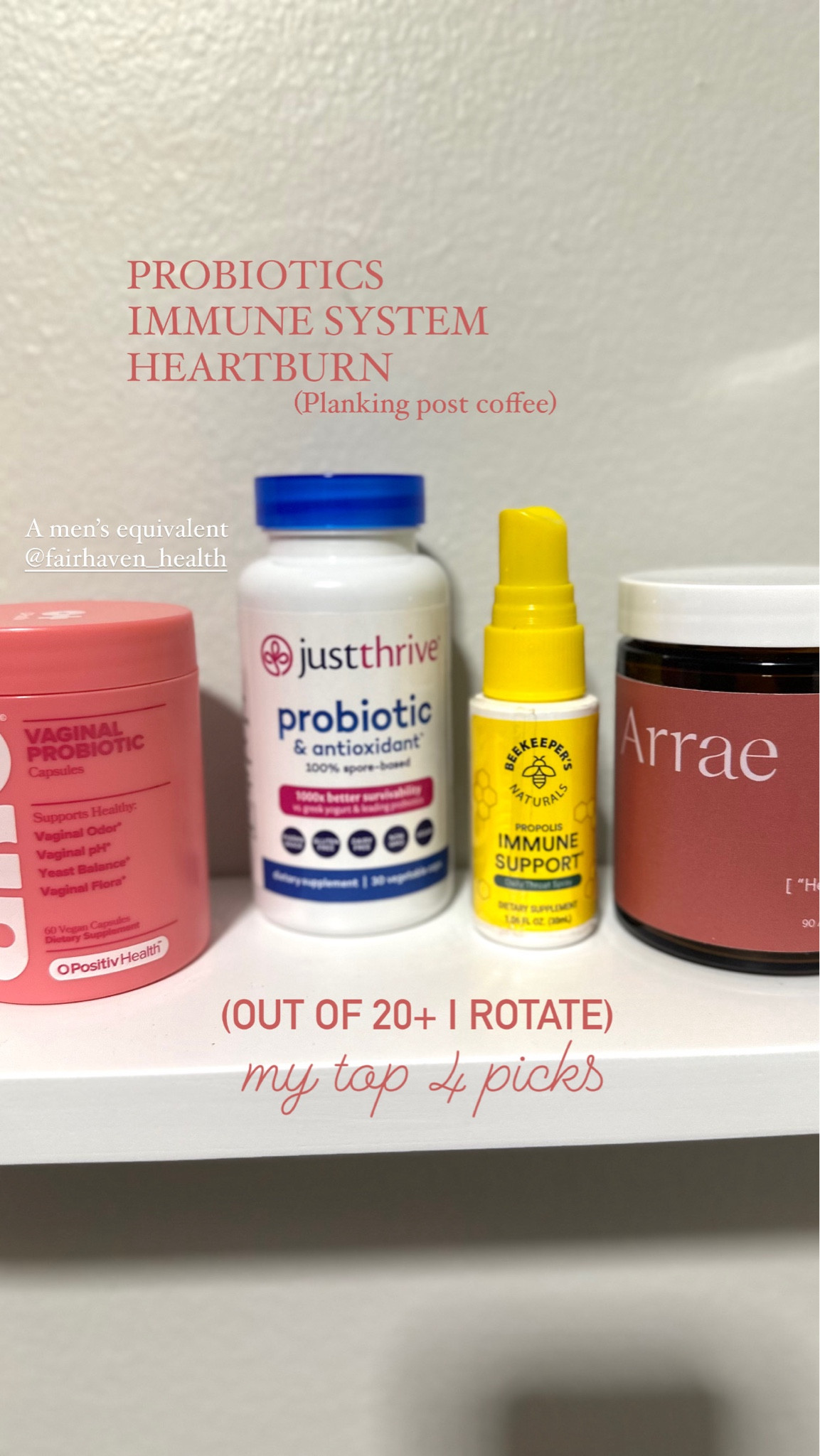 Top immune support 
Probiotics - Just Thrive 
Women’s and men’s probiotics 
Women’s wellness 
Bee propolis 
Heartburn - Arrae CODE: MEGANQ15 

#LTKfamily #LTKfitness #LTKkids