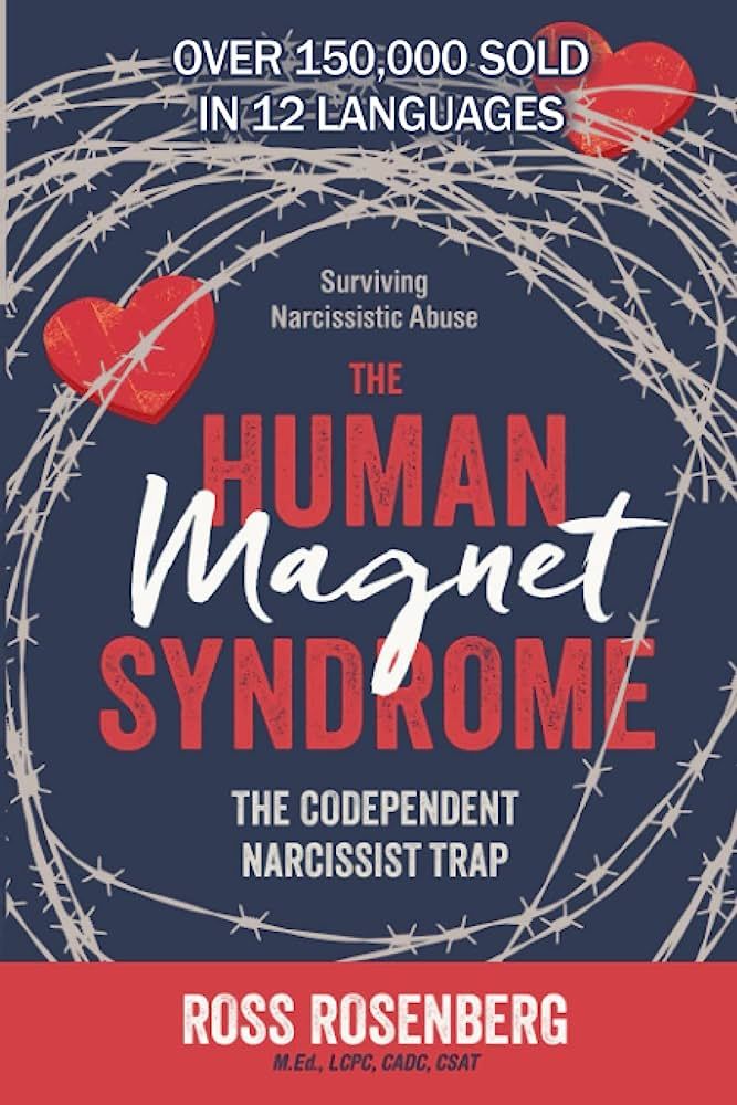 The Human Magnet Syndrome: The Codependent Narcissist Trap | Amazon (US)