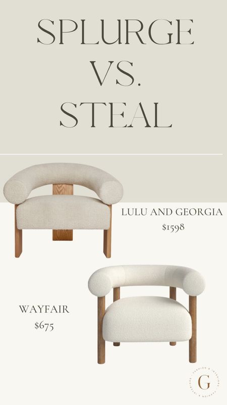 Splurge Vs. steal 
Lulu and Georgia 
Wayfair 
Accent Chair

#LTKU #LTKsalealert #LTKhome