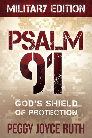 Psalm 91 Military Edition: God's Shield of Protection | Barnes & Noble