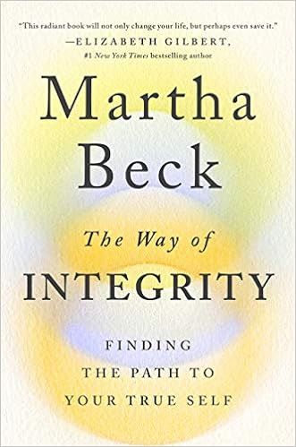 The Way of Integrity: Finding the Path to Your True Self | Amazon (US)