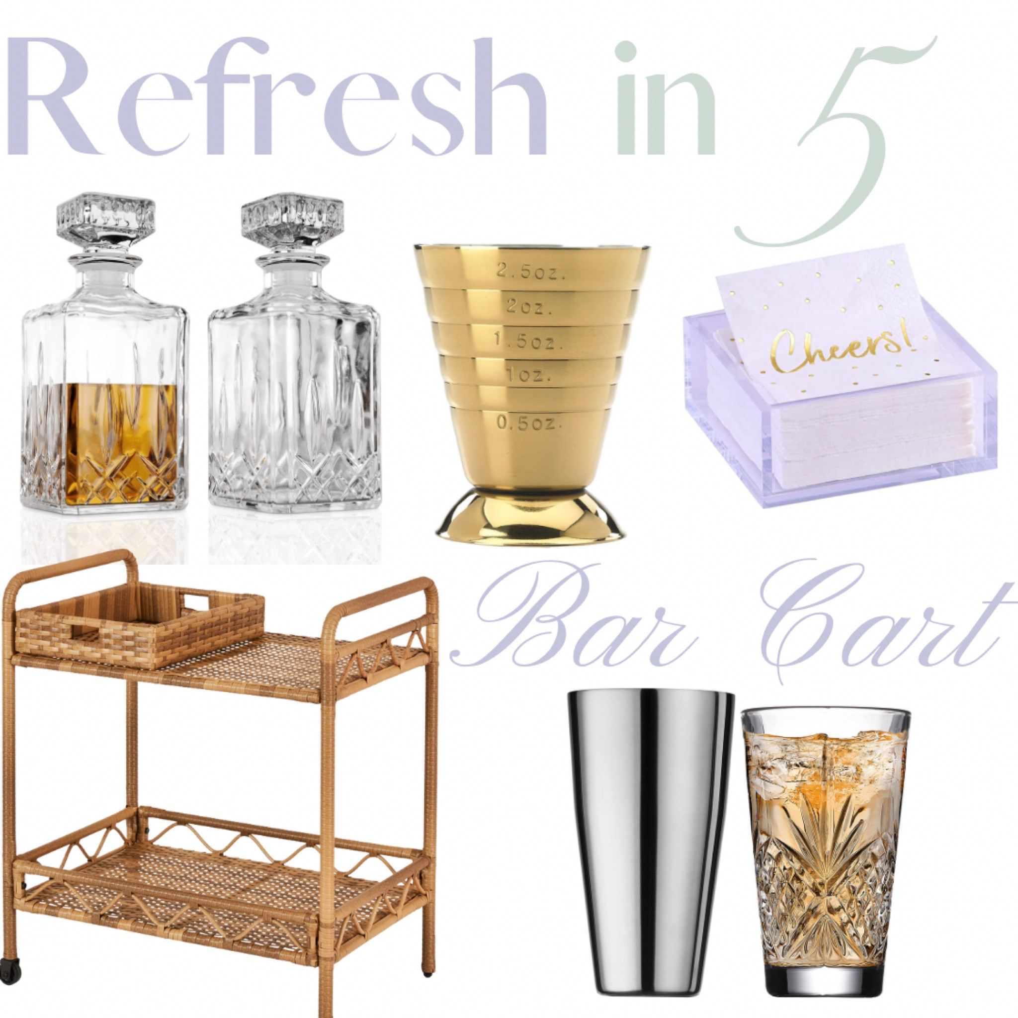 Refresh in 5 - Bar Cart Edition! Love all of these fancy for less pieces and especially this wicker bar cart which I ordered today! Can’t wait to style it this summer! 

#LTKSeasonal #LTKhome #LTKunder100