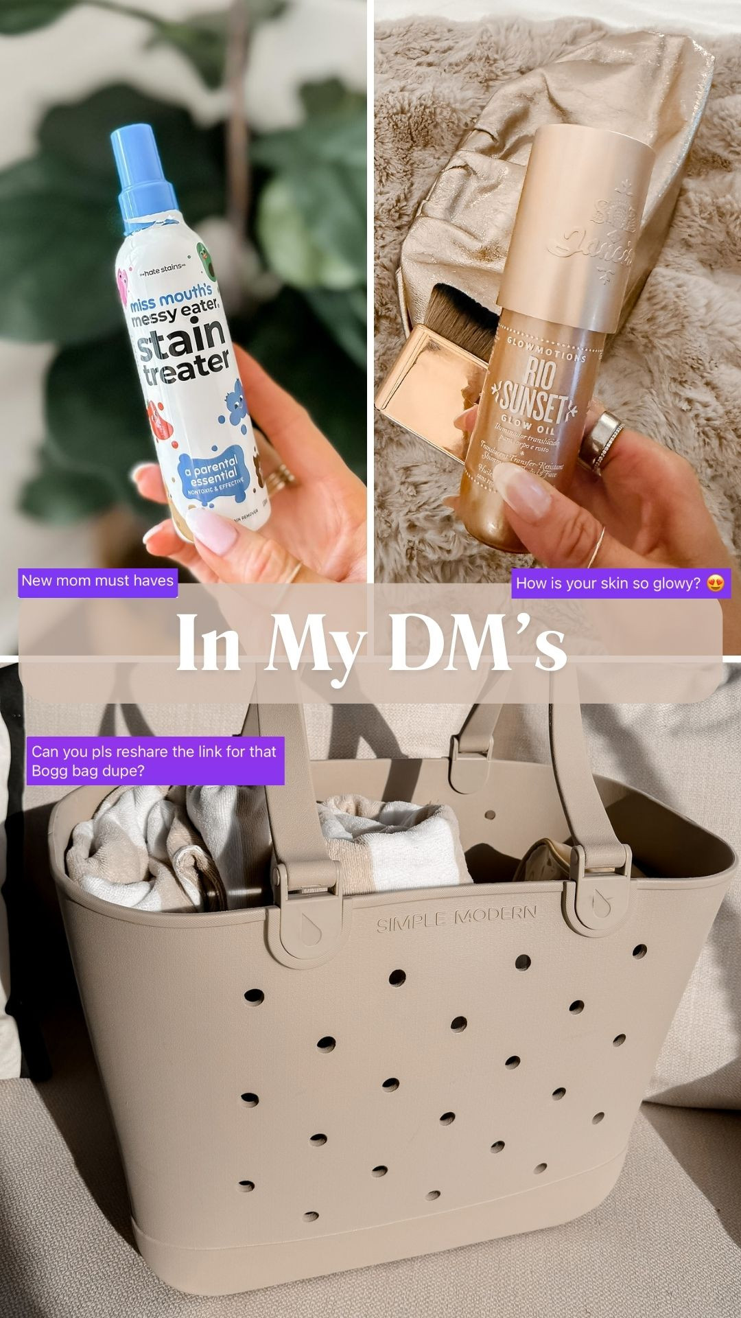 In my DM's - What my followers are shopping for! 

The stain treater every mom needs - the product I swear by for glowy skin - the best designer look for less beach bag, perfect for Spring break & vacations!  

 #LTKdayinmylife #LTKmomlife #LTKBeauty