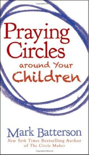 Praying Circles around Your Children | Amazon (US)
