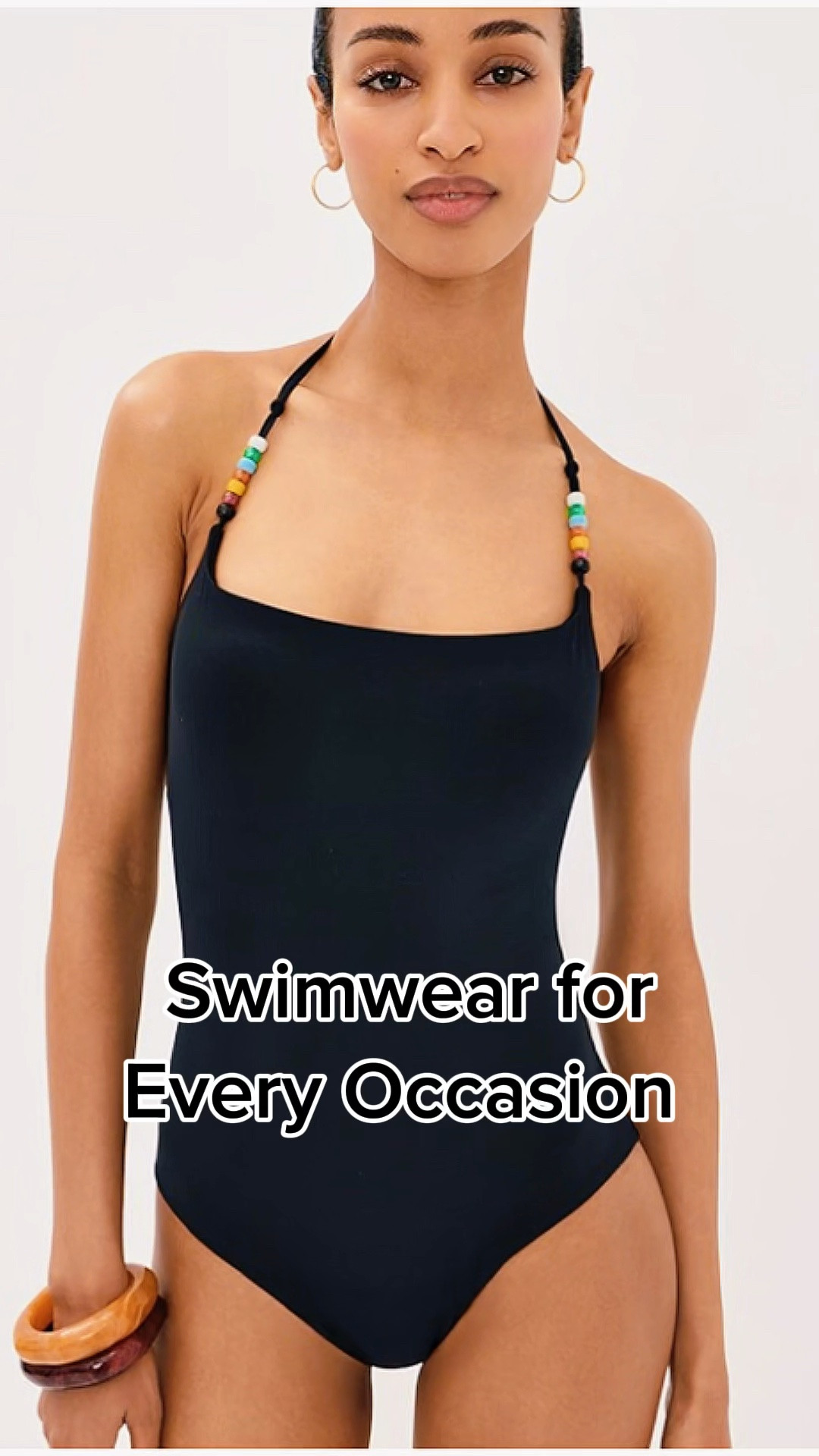 The most important factor in choosing swimwear is do you feel good, confident and comfortable in it! 
I  consider the occasion as well,  For Family occasions and girls trips, I choose something more conservative. For romantic weekend getaways, I choose something more revealing. These finds give you choices on the entire swimwear spectrum.