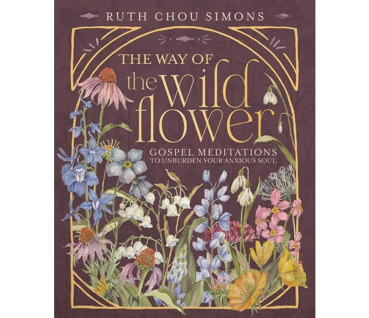 The Way of the Wildflower - by  Ruth Chou Simons (Hardcover) | Target