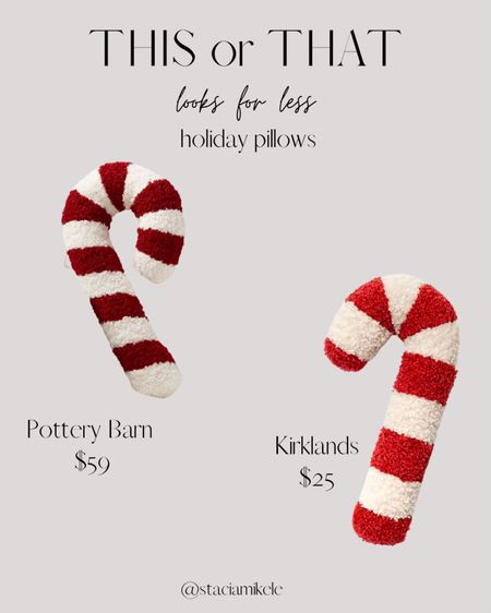 This or that. Pottery barn looks for less - holiday inspired pillows at Kirklands 

#LTKHolidaySale