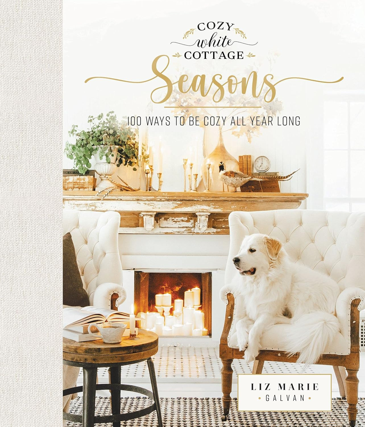 Cozy White Cottage Seasons: 100 Ways to Be Cozy All Year Long | Amazon (US)