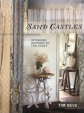Sand Castles: Interiors Inspired by the Coast     Hardcover – Illustrated, June 2, 2015 | Amazon (US)