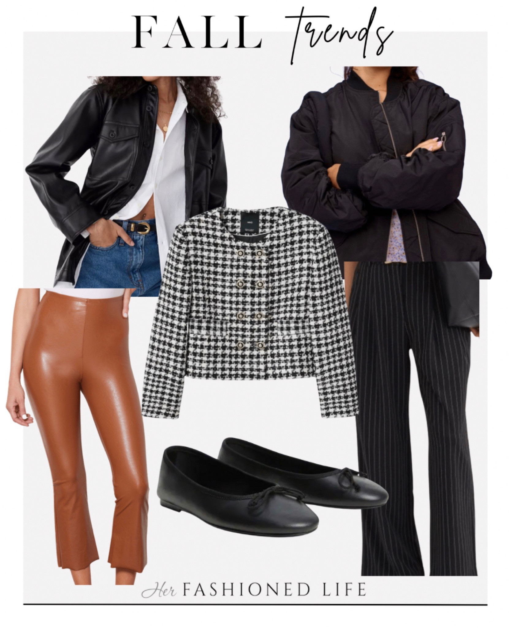Fall Trends 

Faux Leather
Tweed Jacket 
Baller Flats 
Oversized bomber jackets
Pinstripes

#LTKstyletip #LTKSeasonal #LTKsalealert