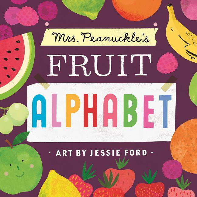 Mrs Peanuckles Fruit Alphabet (Board Book) | Walmart (US)