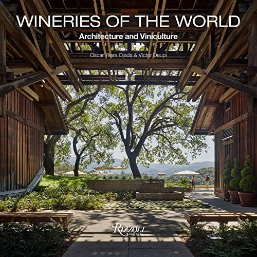 Wineries of the World: Architecture and Viniculture | Amazon (US)