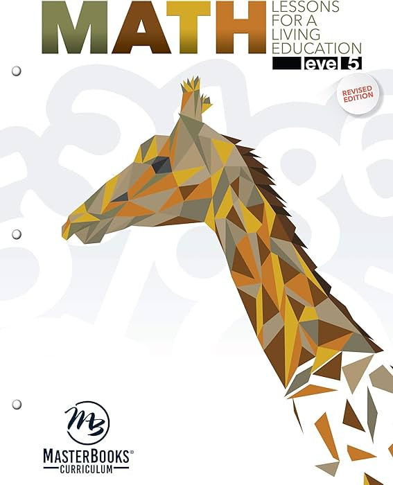 Math: Lessons for a Living Education, Level 5 | Amazon (US)