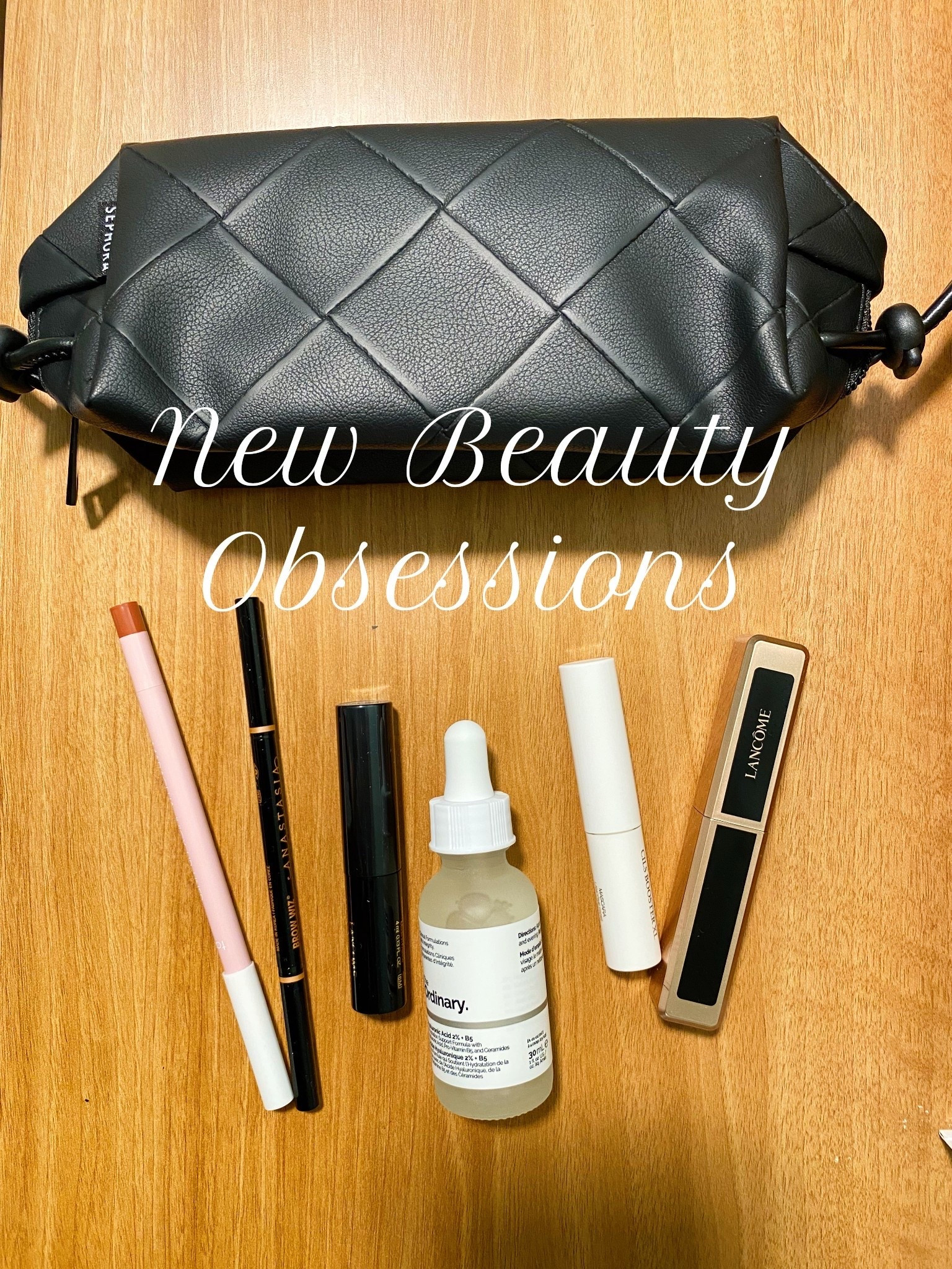 New Beauty Obsessions
Keeping my routine easy and effortless with these must-haves:
	•	Glowy skin (The Ordinary)
	•	Natural brows (Anastasia Beverly Hills)
	•	Fresh lashes (Lancôme)
	•	Lip liner (Tarte)
	•	my go-to Sephora makeup bag to carry it all.

Less is more. What are your beauty go-to’s lately?
.
.
.
#BeautyFavorites #MinimalMakeup #BeautyLover
#BeautyBag #NewFavorites #MinimalBeauty #MakeupEssentials #SephoraFinds

#LTKBeauty #LTKWatchNow #LTKSaleAlert
