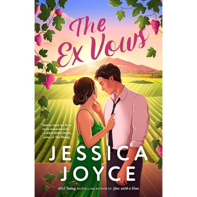 The Ex Vows - by  Jessica Joyce (Paperback) | Target