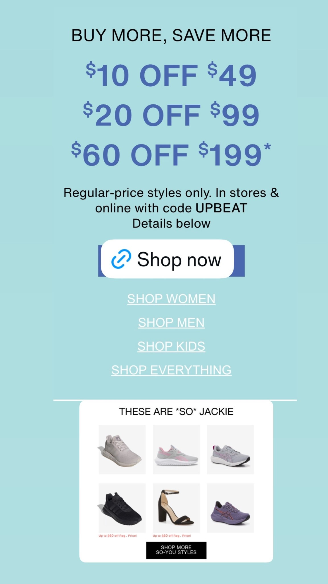 Buy more shoes 👟 save more 💵 

#LTKActive #LTKSaleAlert #LTKOver40