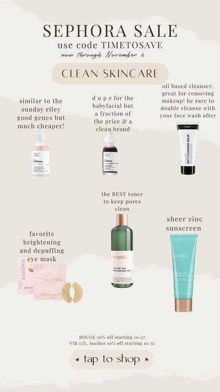 Clean skincare Sephora sale picks 

#LTKbeauty #LTKsalealert #LTKHolidaySale