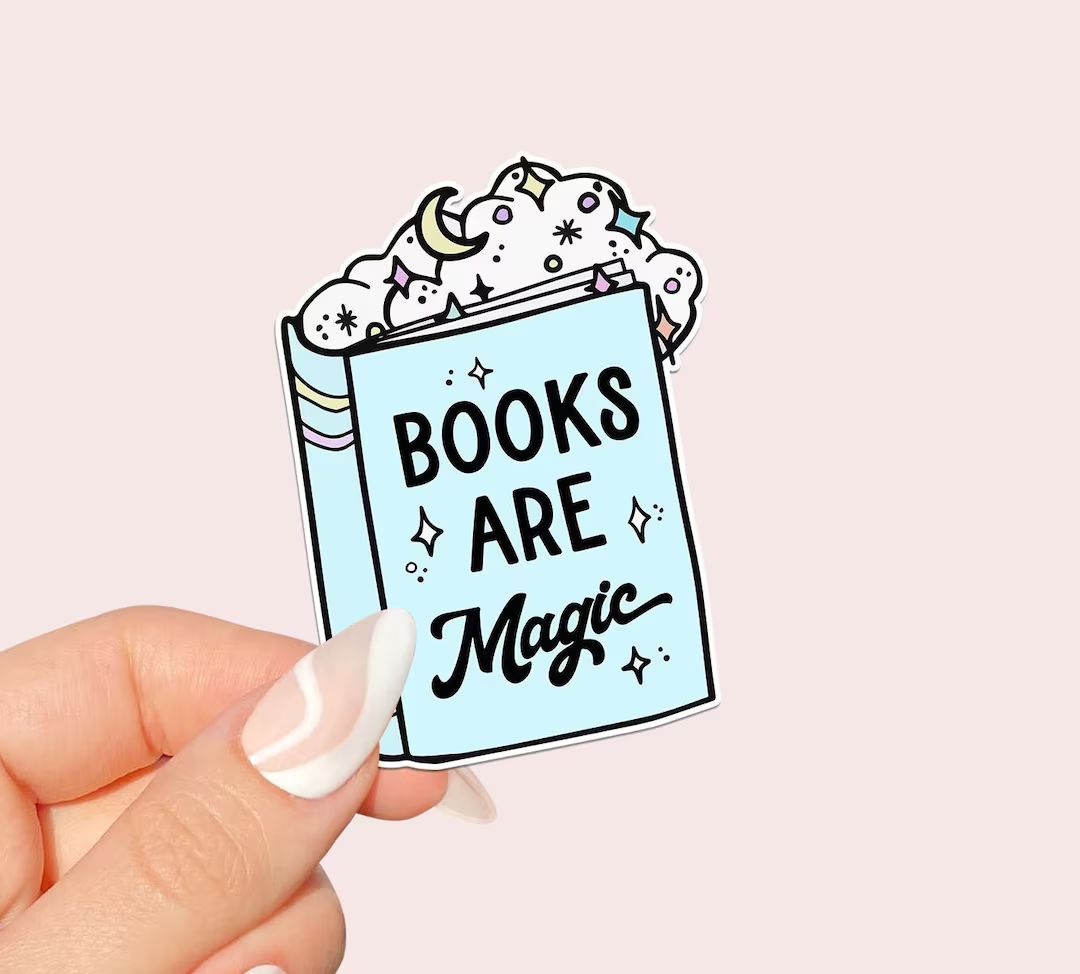 Books are magic Sticker , bookish Sticker , book lover gift , bookish Merch , Kindle Sticker , Sm... | Etsy (US)