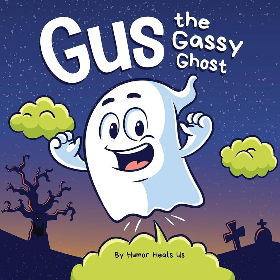 Gus the Gassy Ghost: A Funny Rhyming Halloween Story Picture Book for Kids and Adults About a Far... | Amazon (US)