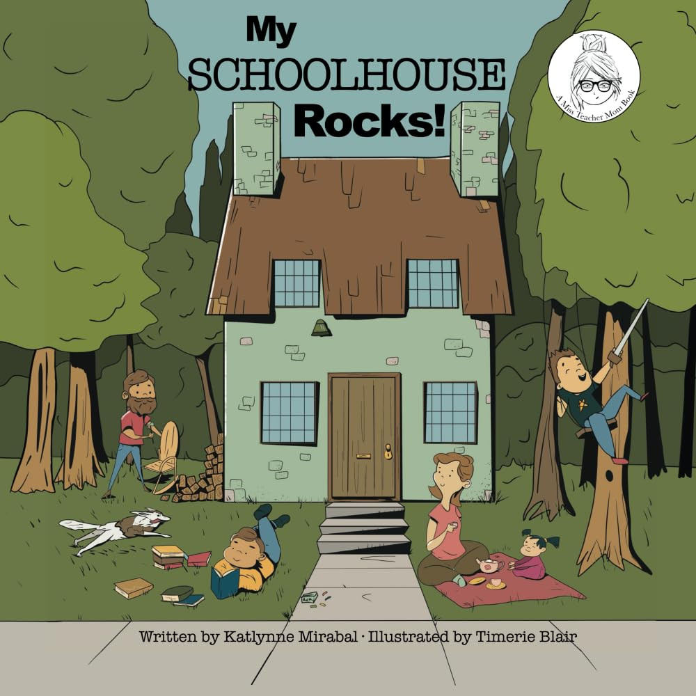 My Schoolhouse Rocks!: (A Miss Teacher Mom Book) | Amazon (US)