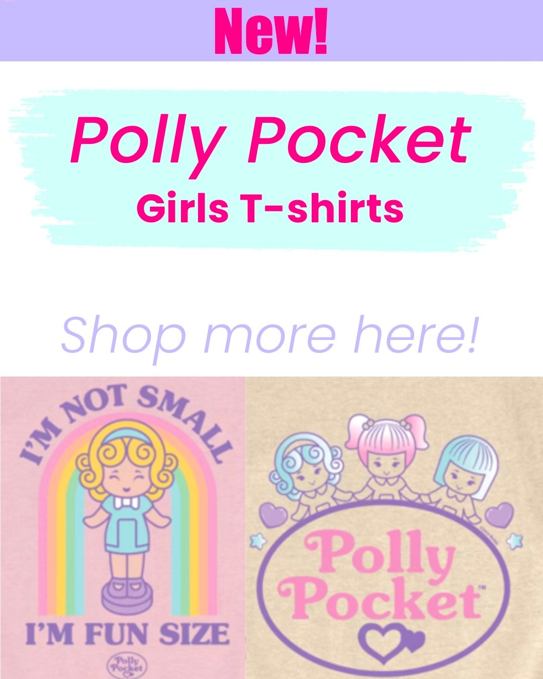 New! Polly Pocket girls t-shirts. Shop here!

#LTKmomlife #LTKdayinmylife #LTKKids