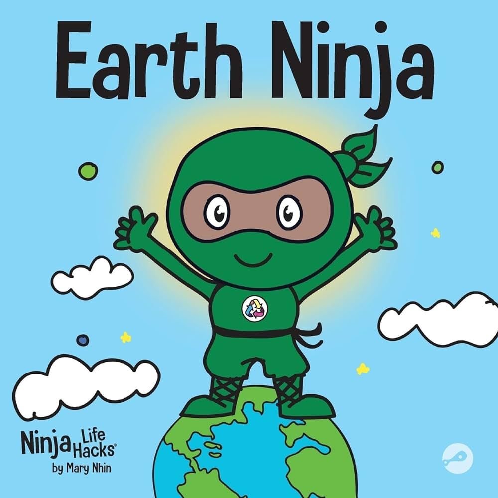 Earth Ninja: A Children’s Book About Recycling, Reducing, and Reusing (Ninja Life Hacks) | Amazon (US)