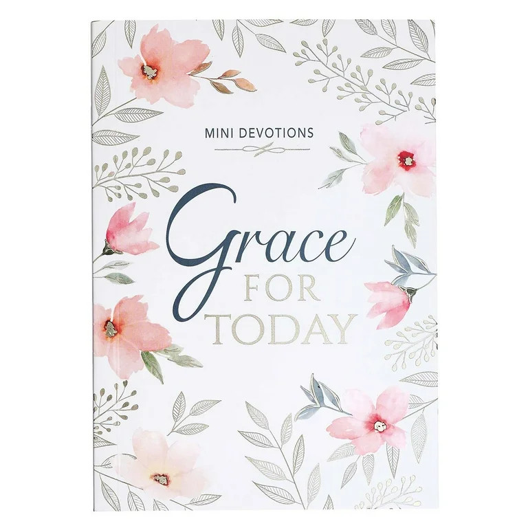 Mini Devotions Grace For Today - 180 Short and Encouraging Devotions on Grace, Softcover Gift Boo... | Walmart (US)