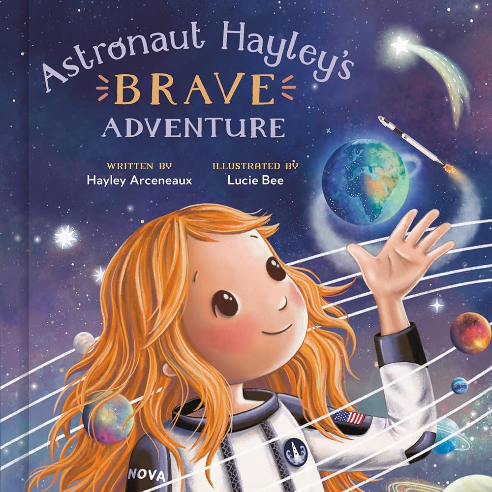 Astronaut Hayley's Brave Adventure | Amazon (US)
