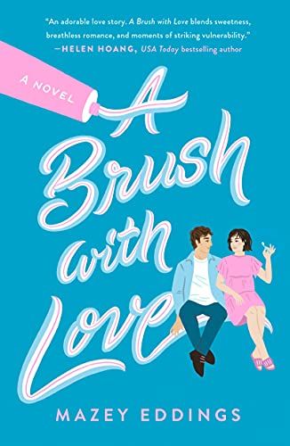 A Brush with Love: A Novel    Kindle Edition | Amazon (US)
