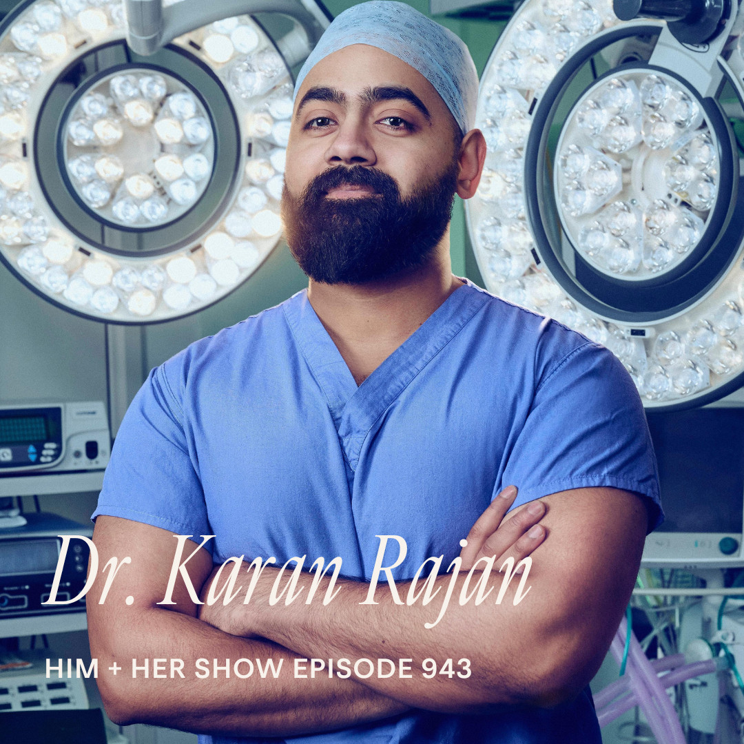 TSC HIM & HER SHOW: Dr. Karan Rajan On The Truth About Gut Health, & The Rise of Colorectal Cancer 

 