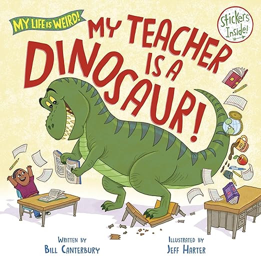 My Teacher Is a Dinosaur! (My Life is Weird) | Amazon (US)