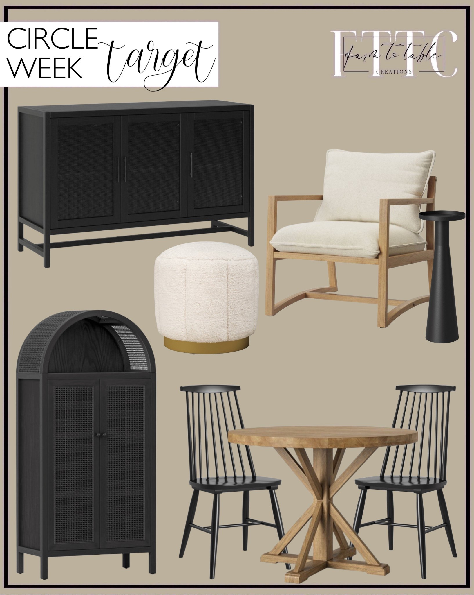 Target Circle Week Furniture Finds. Follow @farmtotablecreations on Instagram for more inspiration.

20% off Threshold Furniture. Warwick 3 Door Accent Tv Stand- Sideboard. Galena Channel Tufted Shearling Brass Ottoman Cream - Threshold Round Pouf, No Assembly, Metal Base. Higgins Sling Armchair. Litchfield Round Dining Table. Harwich High Back Windsor Dining Chair. Woven Arched Wood Cabinet. Alester Round Smooth Metal Drink Table Black

Threshold Furniture | Target Circle | Spring Decor | Entryway Decor | Bedroom Furniture | nightstands | Home Decor| Fireplace Decor | Spring Refresh |  Bedroom Finds | Neutral Stems | Spring Stems | Bookshelf Decor | Bedroom Space | Cozy Corner | Bathroom | Curated Entryway | Spring  Decor | End of Year Clearance | Trending Decor | Viral Decor  | Coffee Table Decor | Neutral Decor | Stem Sale | Target Finds | Skinny Bench | Bedroom | Living Room | Breakfast Nook | Amazon Home | Target Sale | Loloi Rugs | Magnolia Home | console table | console table styling | faux stems | entryway space | front porch decor | neutral decor | entryway decor | cozy home | affordable decor |  home decor | home inspiration | console styling | entryway rug | cozy moody home | moody home decor | neutral home | bathroom decor | living room | spring decor | Hearth & Hand | Studio McGee | 2025 Home Trends | trending home | Crate&Barrel 



#LTKHome #LTKFindsUnder50 #LTKSaleAlert