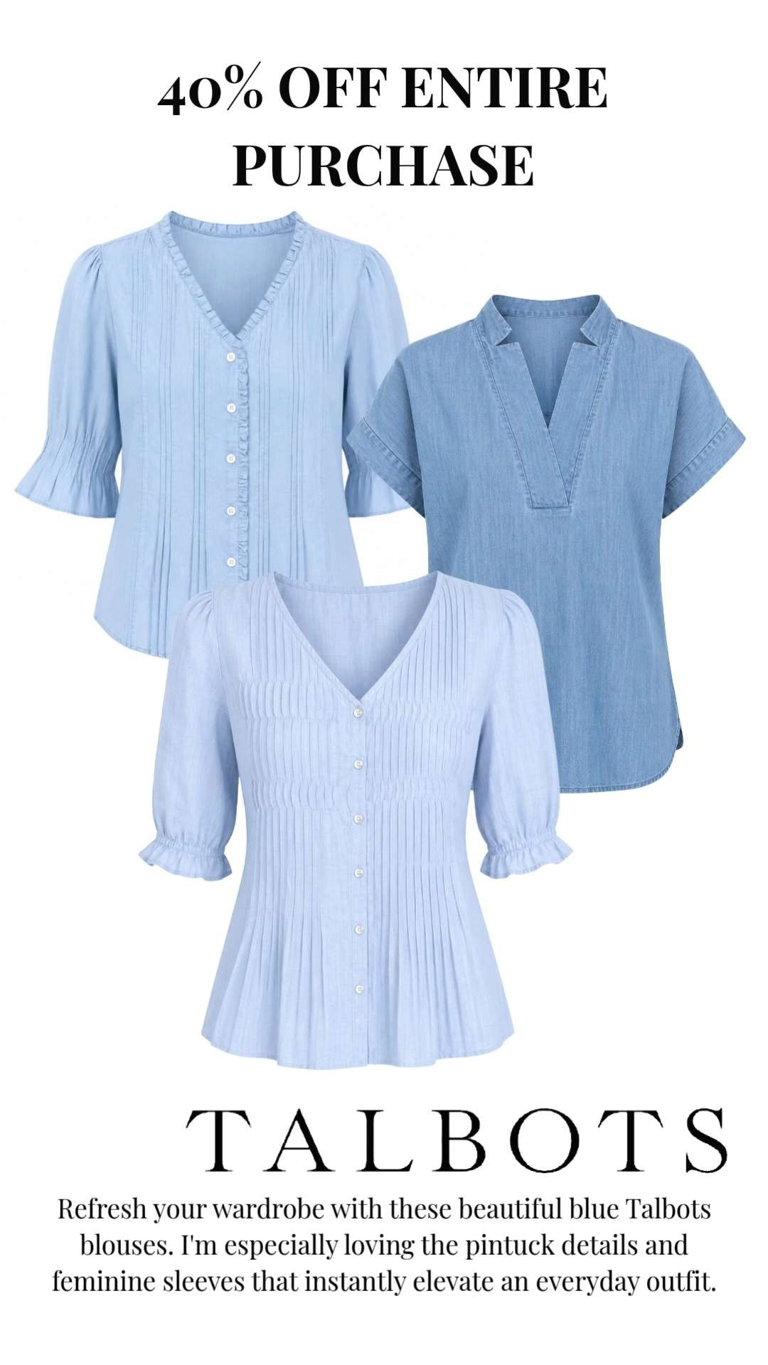 Talbots is giving us all the pretty blues this season!

These lightweight tops are perfect for pairing with white denim, shorts, linen pants, or classic jeans. I'm especially loving the pintuck details and feminine sleeves that instantly elevate an everyday outfit.

✨ 40% OFF your entire purchase
✨ Easy-to-style pieces
✨ Classic styles you'll wear year after year 🫶🏻 

 #LTKootd #LTKOver40 #LTKSaleAlert