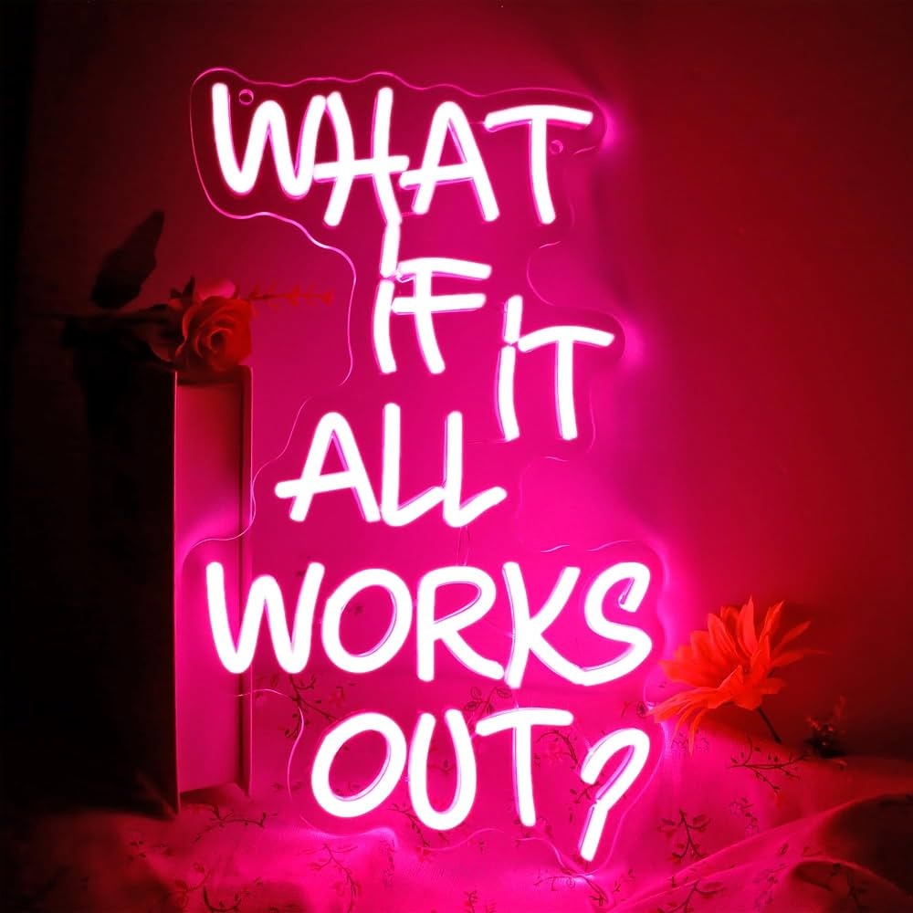 What if it All Works Out Neon Sign, LED Personalized Pink Dimmable Neon Signs for Classroom Wall ... | Amazon (US)