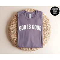 God Is Good, Faith Tee, Sunday Worship, Bible Verse, Religious Gift, Church Shirt, Christian Apparel, Women, Bible Study, Pastor Tee | Etsy (US)