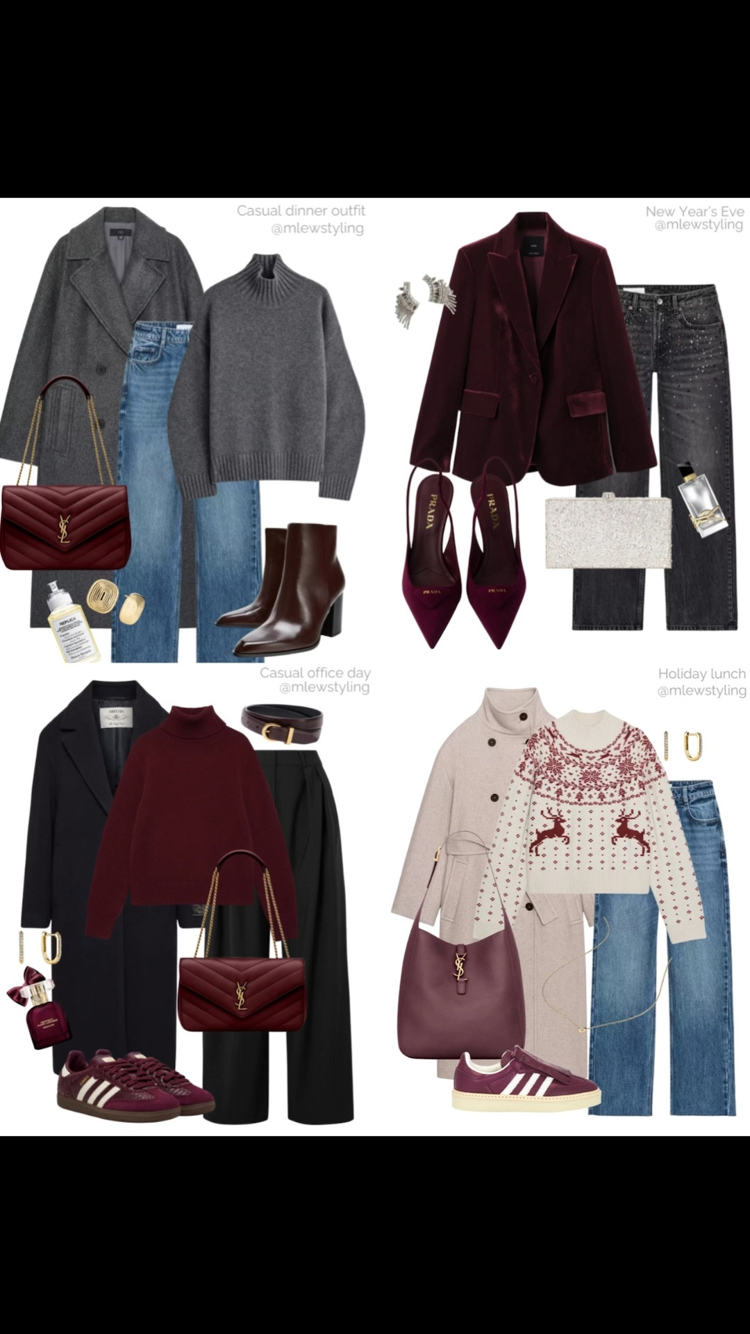 4 winter outfit ideas with burgundy - for a casual dinner, holiday lunch, New Year’s Eve, and a casual office look ♥️

Tags: elevated outfit, winter workwear, Christmas sweater outfit, winter date night look, holiday party outfit, NYE, wool coat, sparkle jeans, burgundy ysl bag, ankle boots, Prada slingback heels, adidas sneakers, Marc Jacob’s perfume, Mejuri gold earrings 

#LTKootd #LTKWorkwear #LTKHoliday
