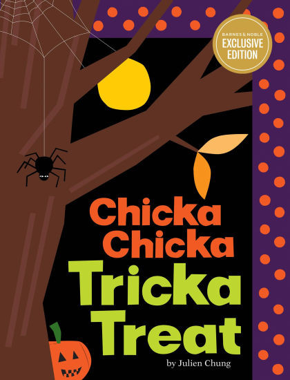 Chicka Chicka Tricka Treat (B&N Exclusive Edition) | Barnes & Noble