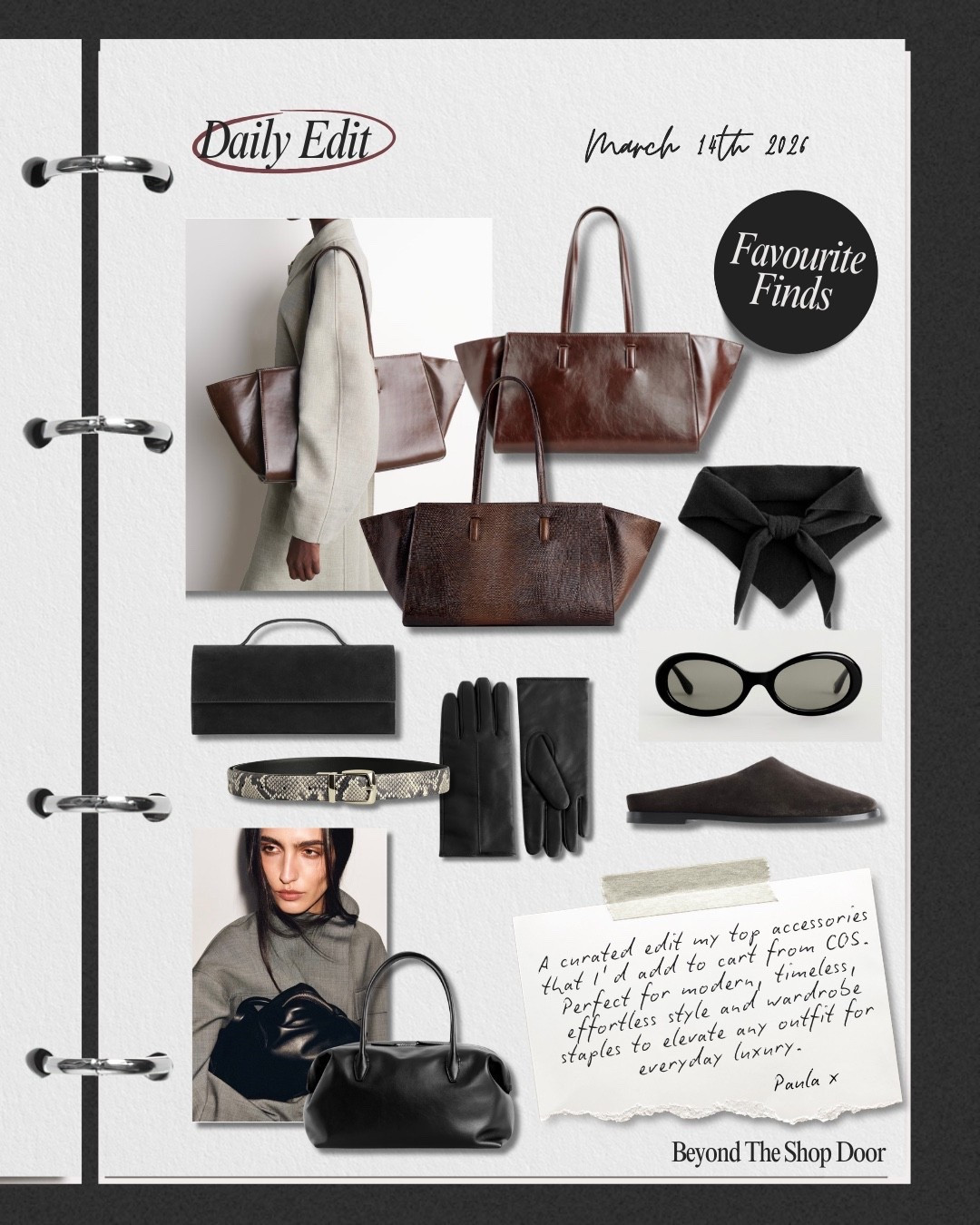 Favourite Finds at COS

A curated edit of the accessories I’d add straight to cart from COS. 

Modern, timeless pieces that effortlessly elevate everyday outfits; including the on-trend cashmere triangle scarf, reversible belt, minimalist mules, and beautifully structured tote bags. 

Accessories are so key to personal style, its important to have great staples that bring a refined, understated luxury to even the simplest looks.

Nb COS is a difficult brand to feature as often the links revert to the region you are in and maybe seasonal or sold out in some regions

#LTKOver40