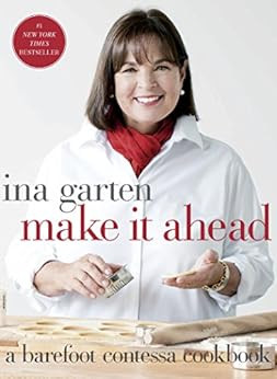 Make It Ahead: A Barefoot Contessa Cookbook | Amazon (US)