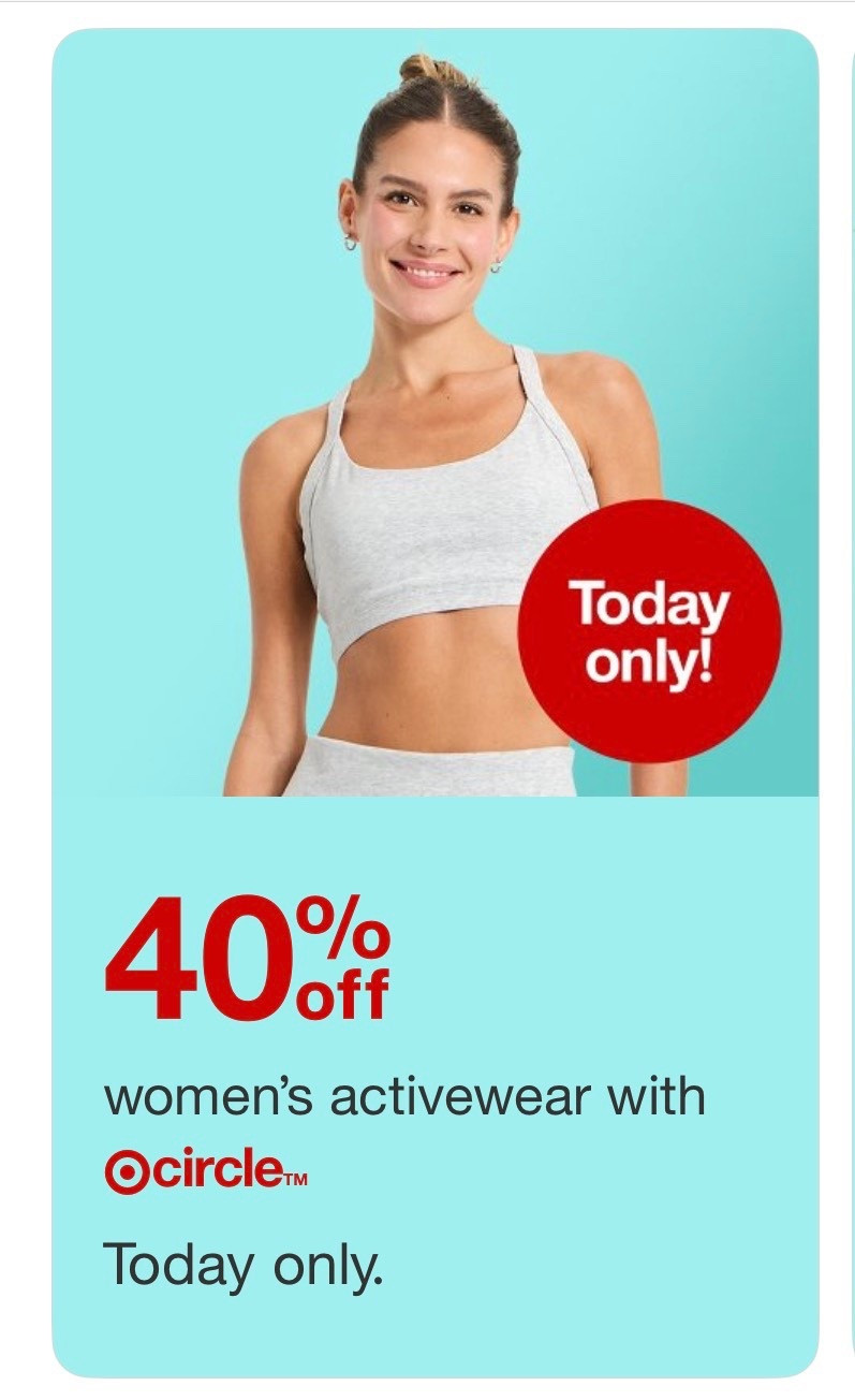 40% off all women’s ACTIVEWEAR! 

#sale
#target 
#spring
#springbreak 
#workout
#activewear 
#dress 
#travel 

#LTKmomlife #LTKSaleAlert #LTKActive