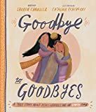Goodbye to Goodbyes: A True Story About Jesus, Lazarus, and an Empty Tomb (A Christian children... | Amazon (US)