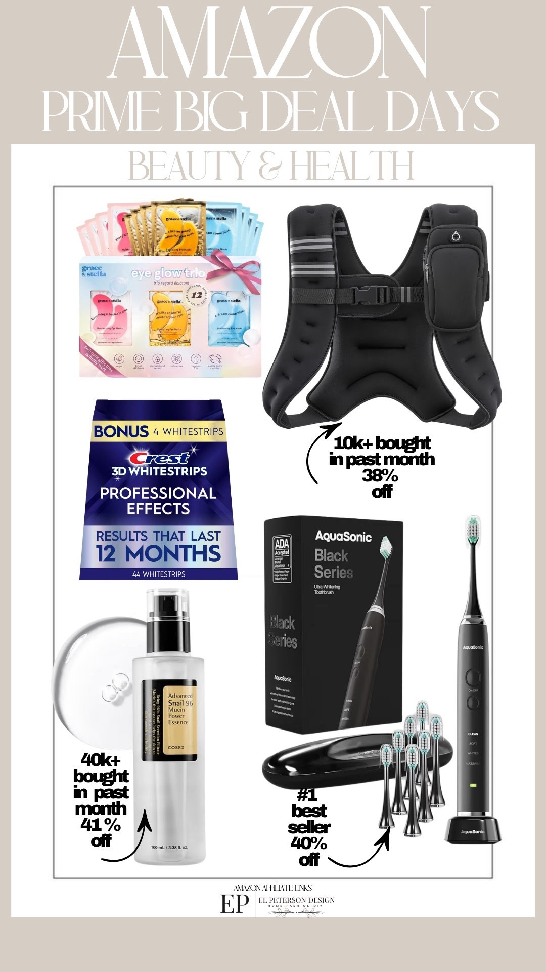 Amazon
Prime Big Deal Days 
Electric toothbrush 
Weighted vest
Teeth whitener
Moisturizer