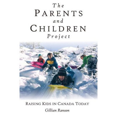 The Parents and Children Project - by  Gillian Ranson (Paperback) | Target