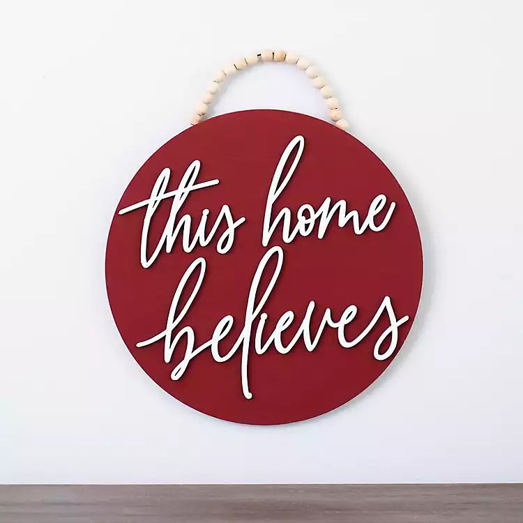 This Home Believes Round Wall Plaque | Kirkland's Home