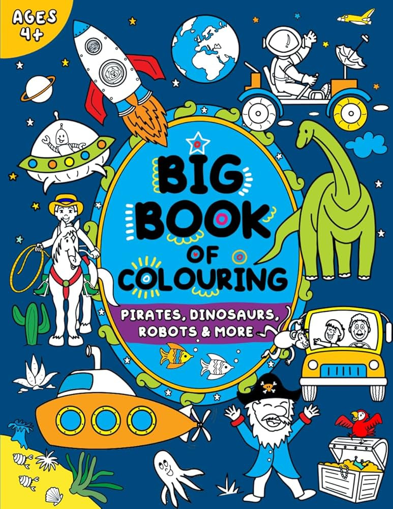 Big Book of Colouring for Boys: Children Ages 4+ (Big Books of Colouring (Ages 4+)) | Amazon (US)